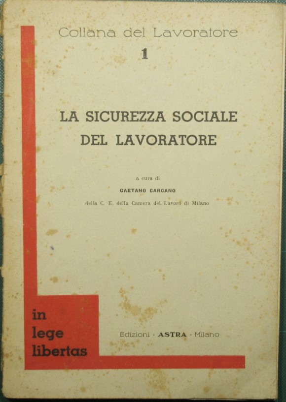 La sicurezza sociale del lavoratore