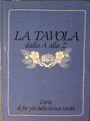 La Tavola dalla A alla Z