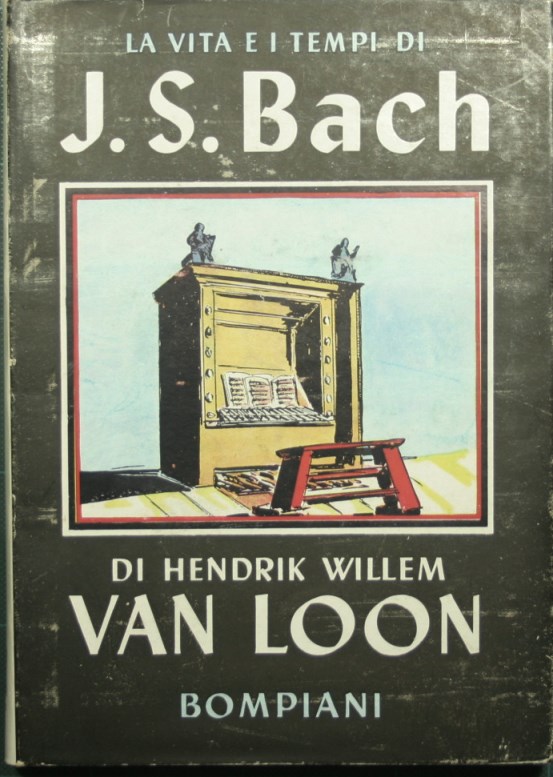 La vita e i tempi di J.S. Bach