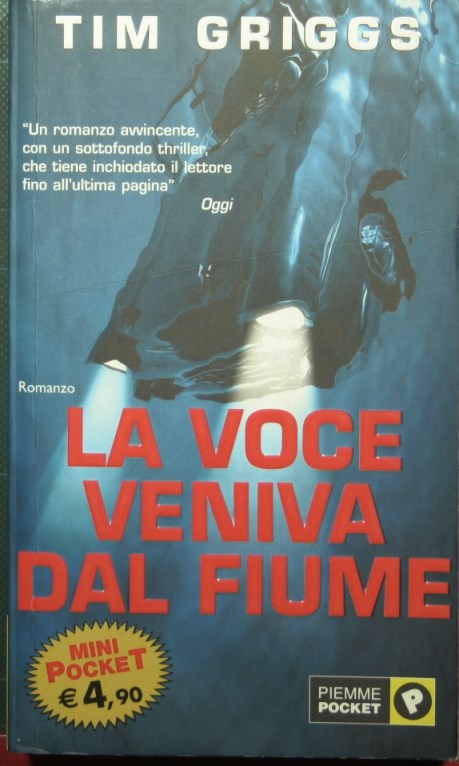 La voce veniva dal fiume