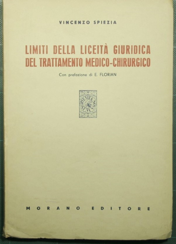 Limiti della liceità giuridica del trattamento medico-chirurgico