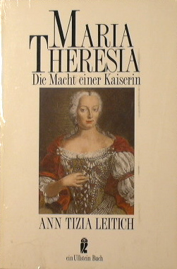 Maria Theresia.Die Macht einer Kaiserin