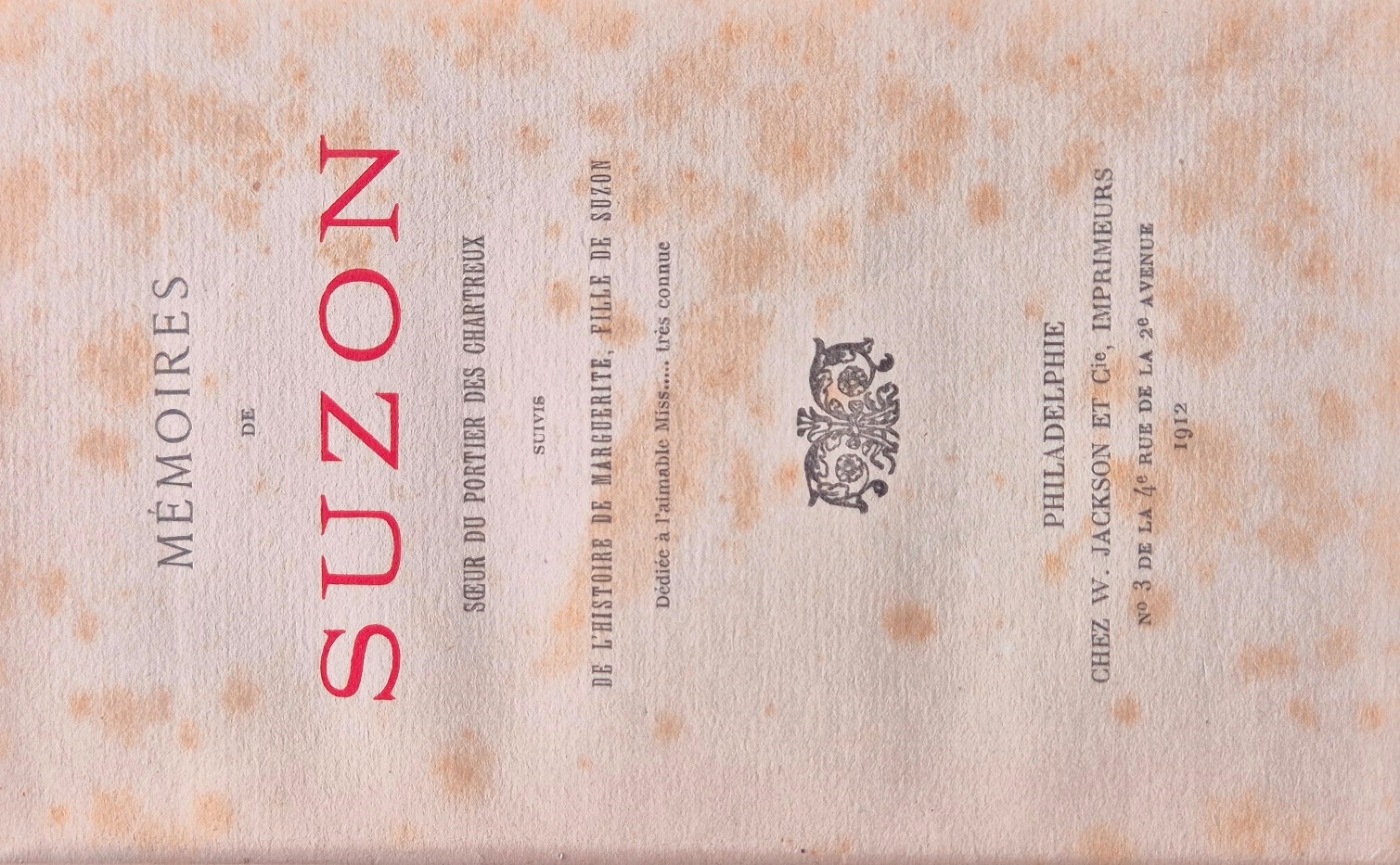 Memoires de Suzon soeur du portier des chartreux suivis de …