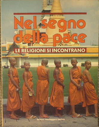 Nel segno della pace le religioni si incontrano