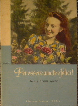Per essere amate e felici