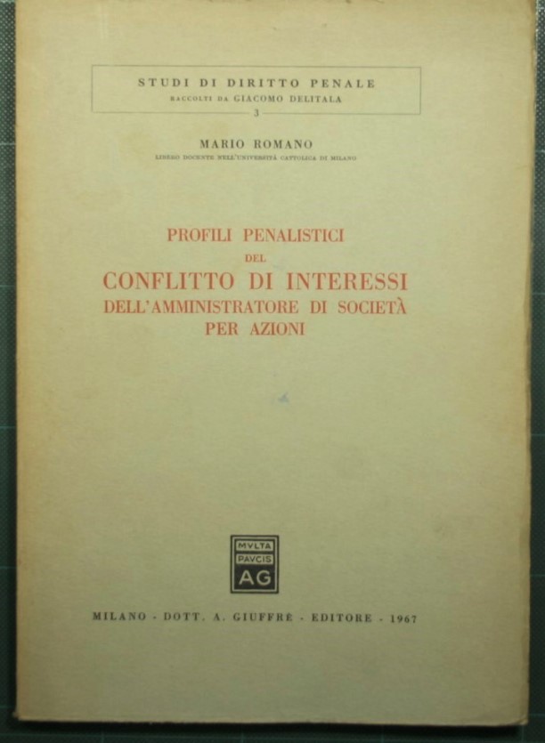 Profili penalistici del conflitto di interessi dell'amministratore di società per …