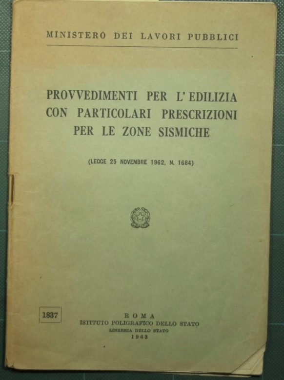 Provvedimenti per l'edilizia con particolari prescrizioni per le zone sismiche