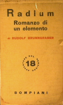 Radium. Romanzo di un elemento