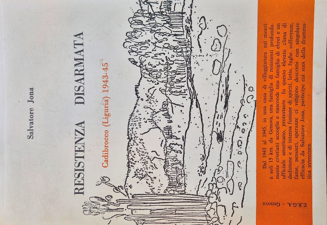 Resistenza disarmata - Cadibrocco (Liguria) 1943-45