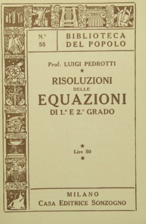Risoluzioni delle equazioni di 1° e 2° grado