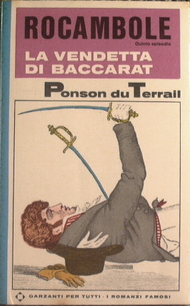 Rocambole.La vendetta di Baccarat