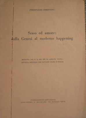 Sesso ed amore: dalla Genesi al moderno happening