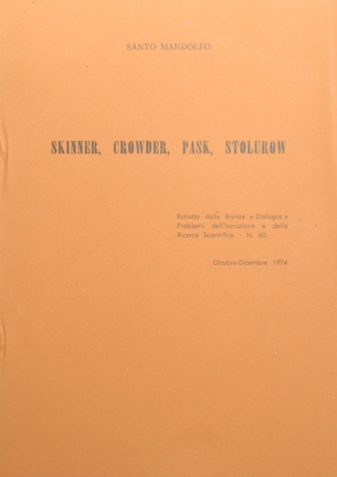 Skinner, Crowder, Pask, Stolurow