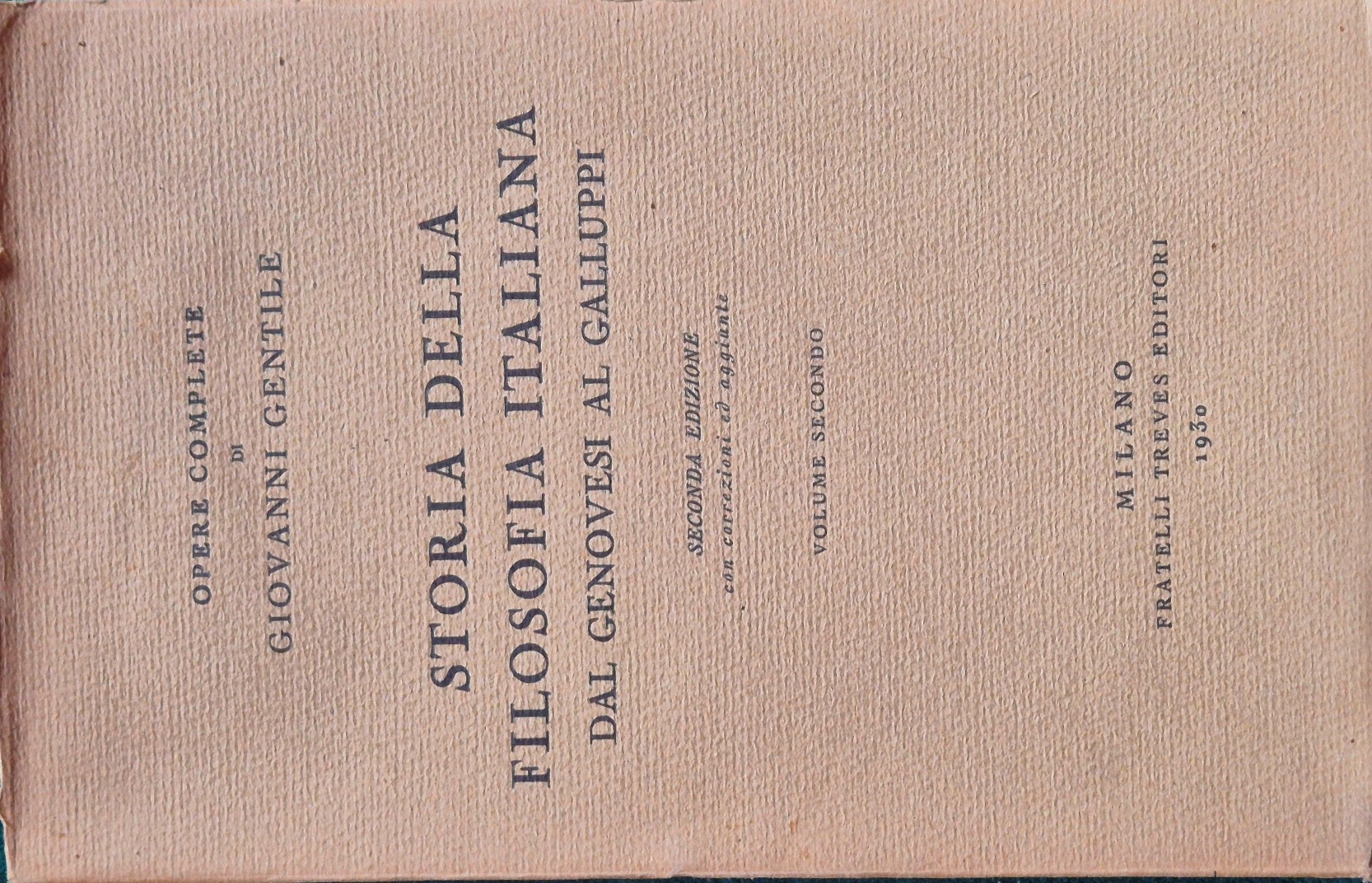 Storia della filosofia italiana dal Genovesi al Galluppi - Vol. …