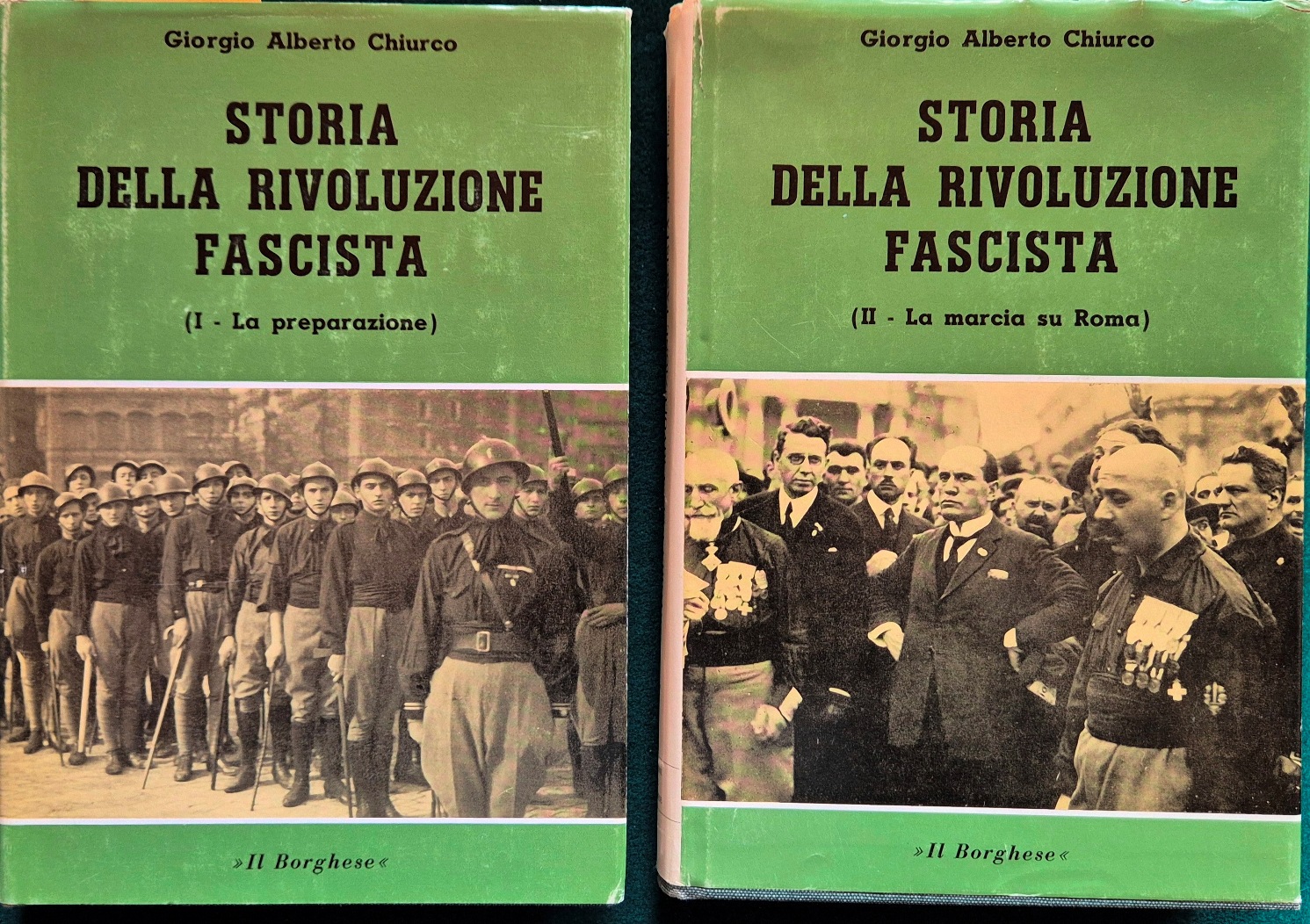 Storia della rivoluzione fascista - Vol I La preparazione. Vol …