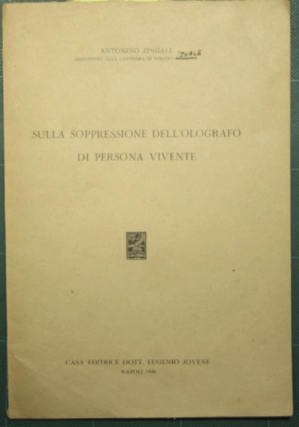 Sulla soppressione dell'olografo di persona vivente