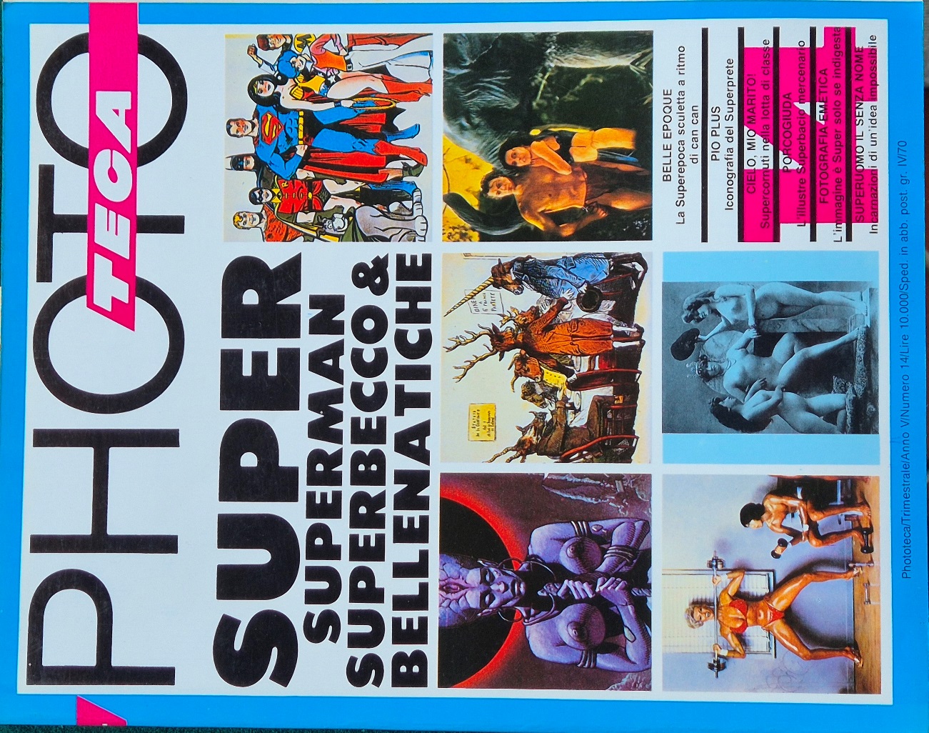 Super Superman superbecco & bellenatiche - Phototeca. N. 14