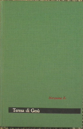 Teresa di Gesù. Quadri carmelitani