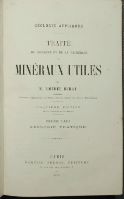 Traite du gisement et de la recherche des mineraux utiles