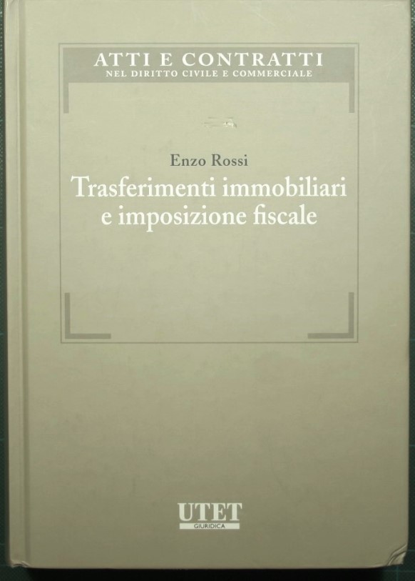 Trasferimenti immobiliari e imposizione fiscale