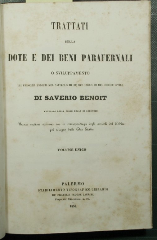 Trattati della dote e dei beni parafernali