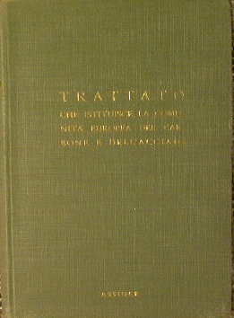 Trattato che istituisce la comunità euoropea del carbone e dell'acciaio