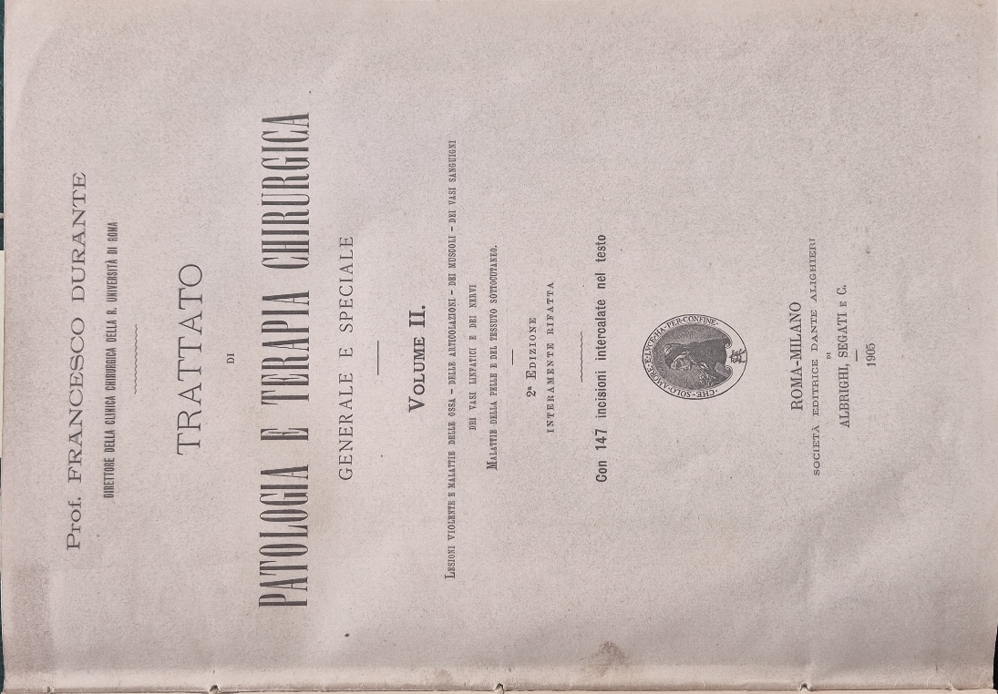 Trattato di patologia e terapia chirurgica generale e speciale - …