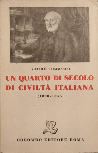Un quarto di secolo di civiltà italiana