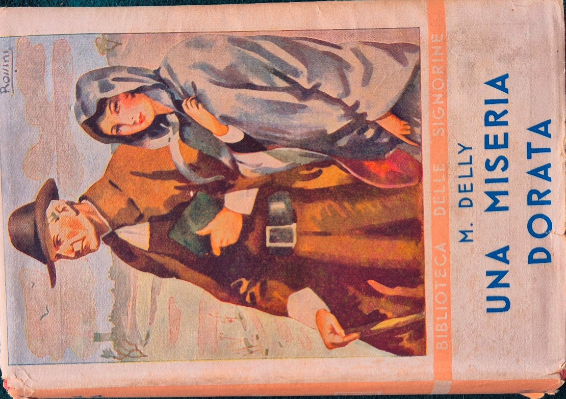 Una miseria dorata