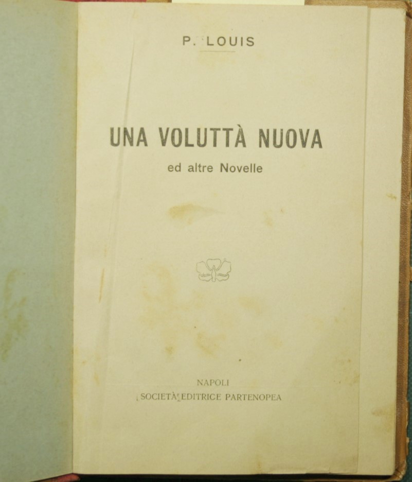 Una voluttà nuova ed altre novelle