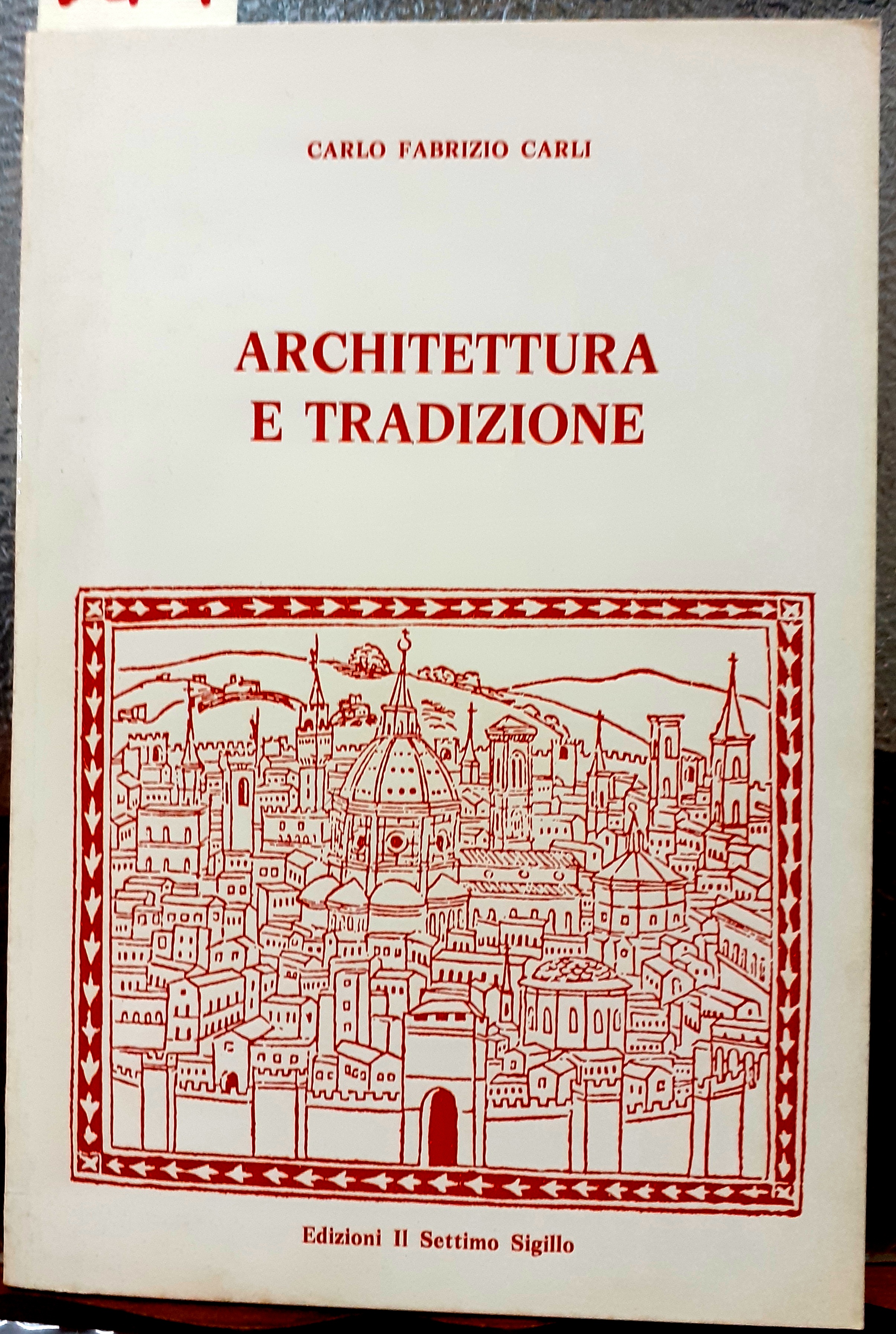 ARCHITETTURA E TRADIZIONE.,