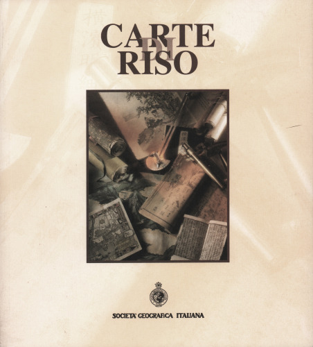 Carte di riso: genti, paesaggi, colori dell'Estremo Oriente nelle collezioni …