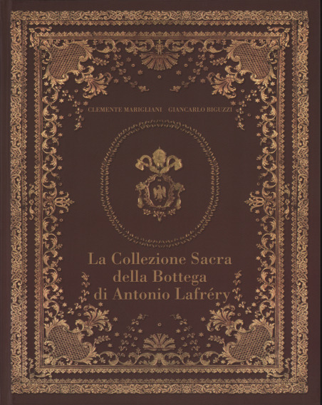 La Collezione Sacra della Bottega di Antonio Lafréry