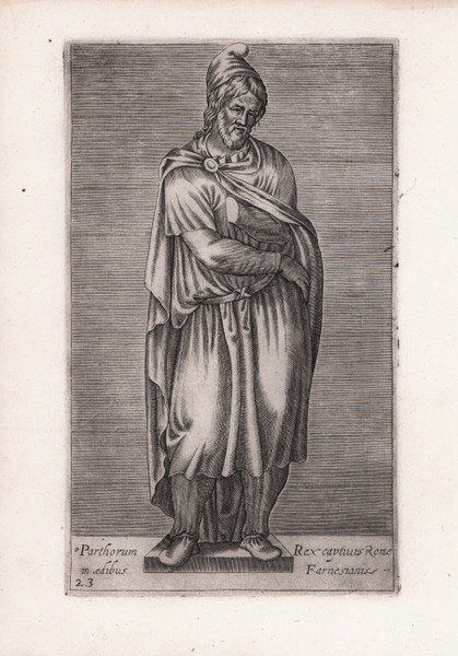 Parthorum Rex captiuus Romae in aedibus Farnesianis