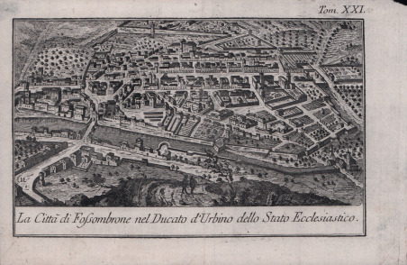 La CittÃ di Fossombrone nel Ducato d'Urbino dello Stato Ecclesiastico