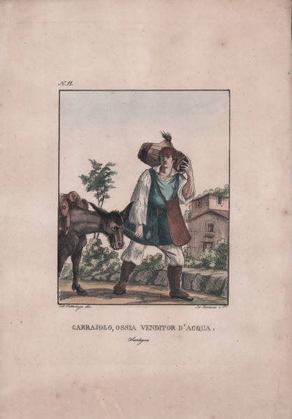 Carrajolo, ossia Venditor d'Acqua. Sardegna