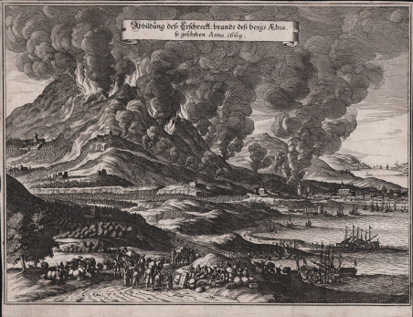 Abbildung des Erschrecht: brands des bergs Aetna. So geschehen Anno …
