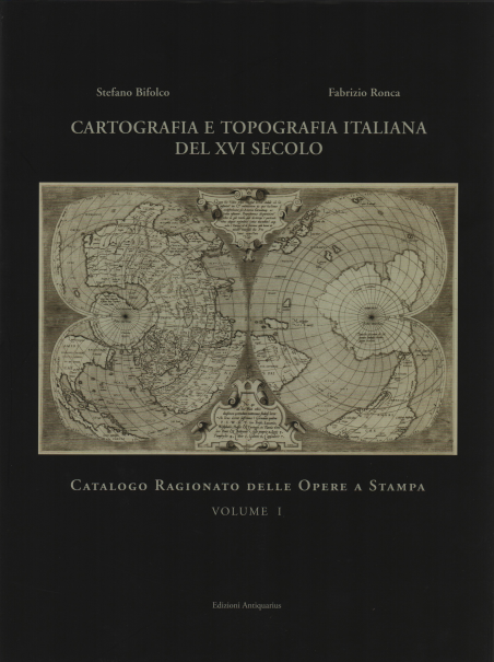 CARTOGRAFIA E TOPOGRAFIA ITALIANA DEL XVI SECOLO