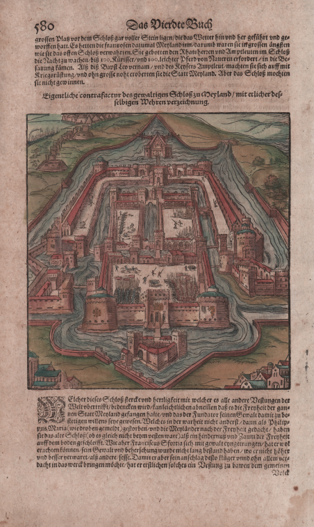 Eigentliche contrafactur des gewaltigen Schloss zu Meyland/mit ettlicher desselbigen Wehren …