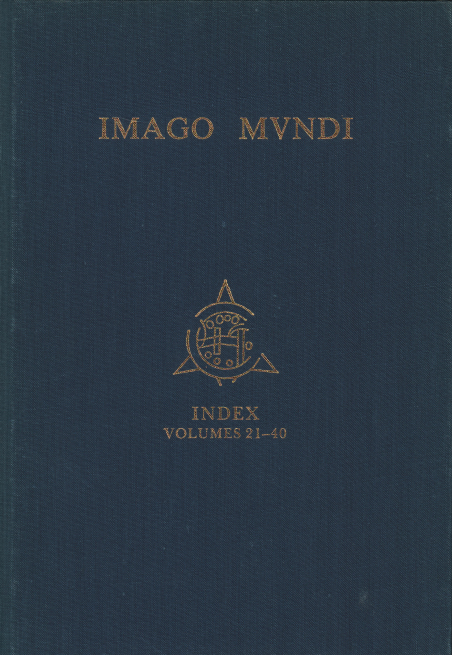 Imago Mundi - Index Volumes 21-40
