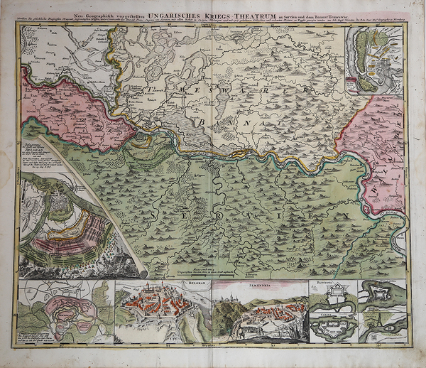 Neu-Geographisch vorgestelltes Ungarisches Kriegs-Theatrum in Servien und dem Bannat Temeswar