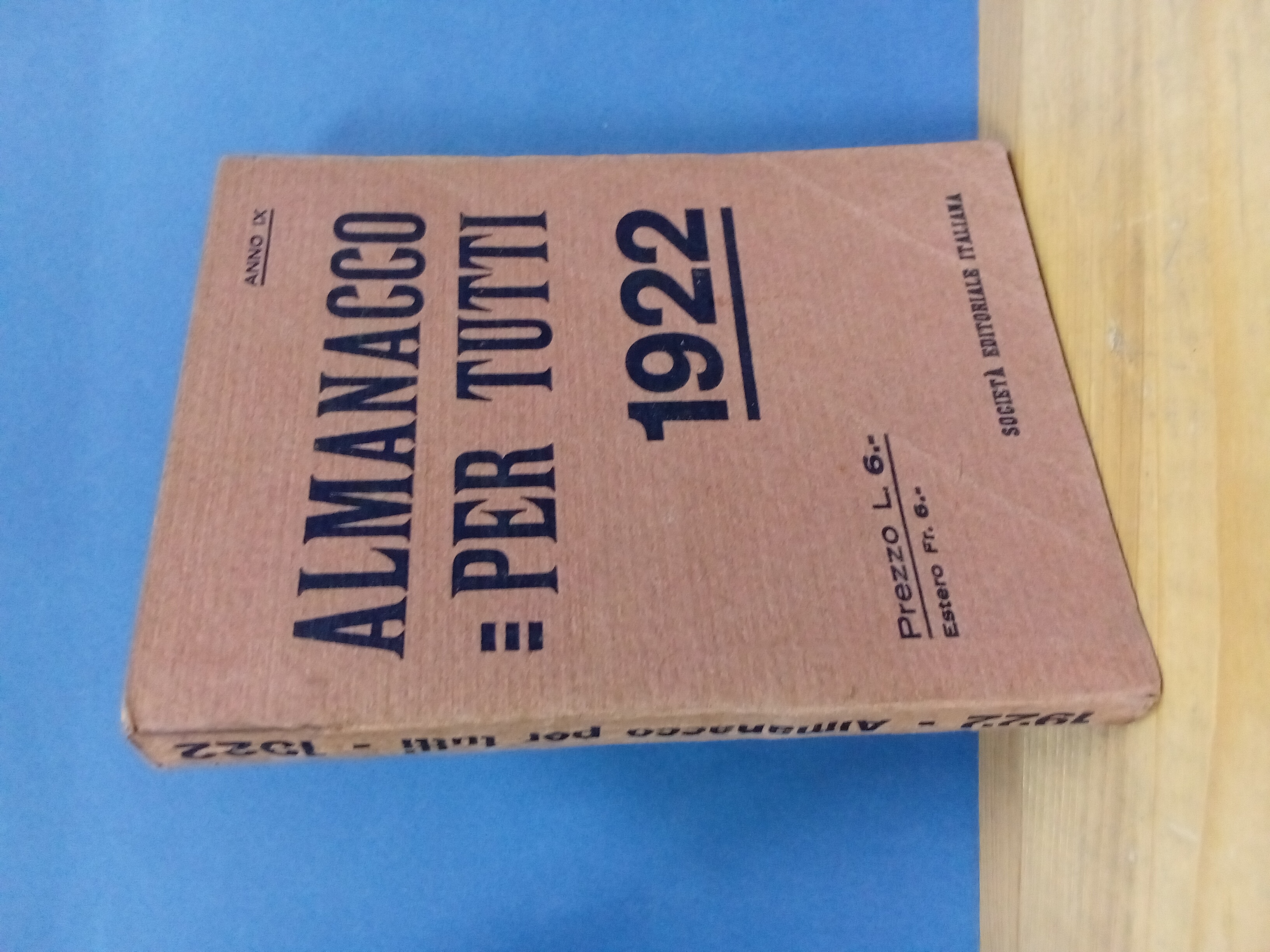 Almanacco per tutti. 1922. Anno IX.