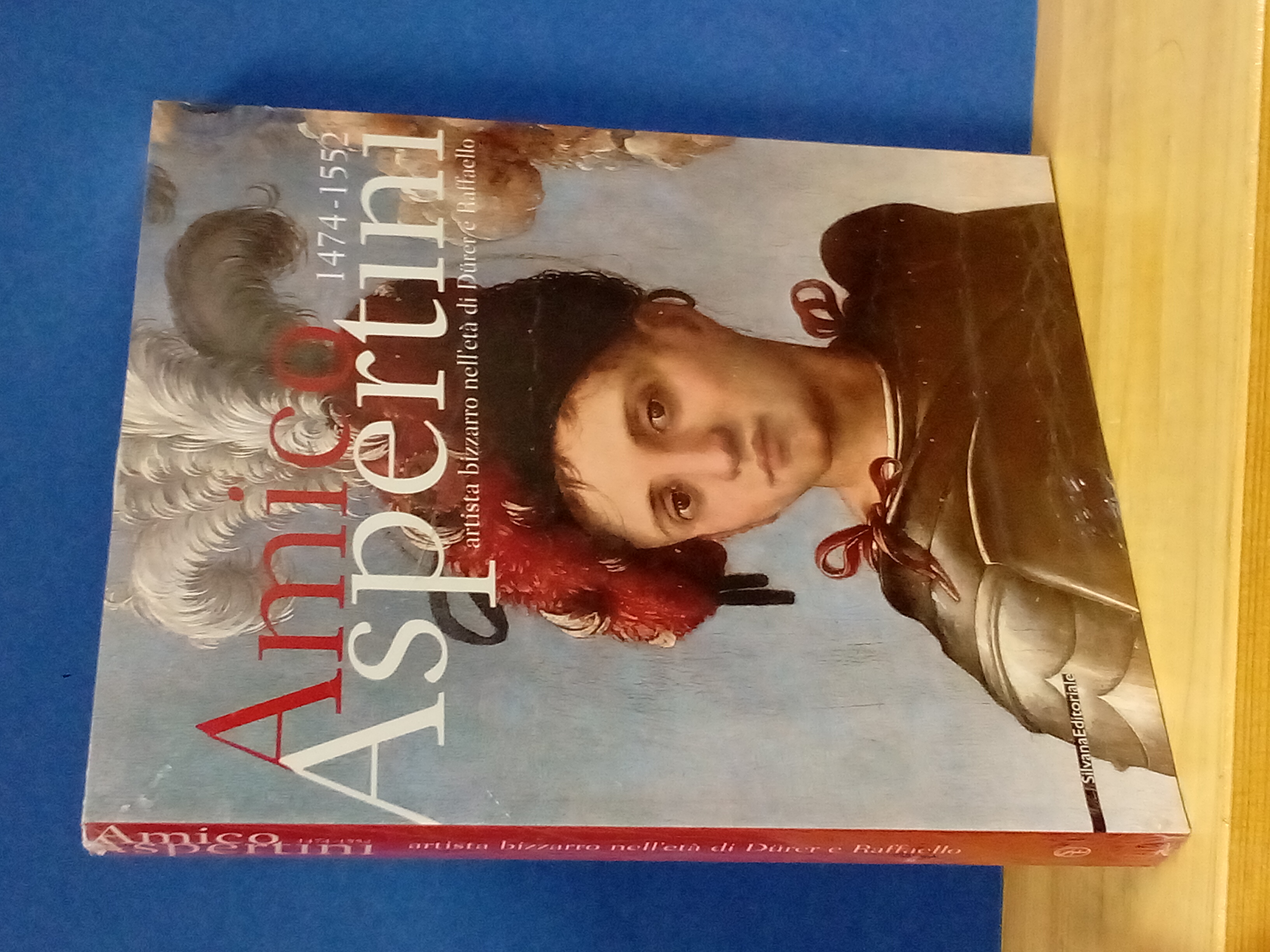 Amico Aspertini ( 1474-1552 ). Artista bizzarro nell'età di Dürer …