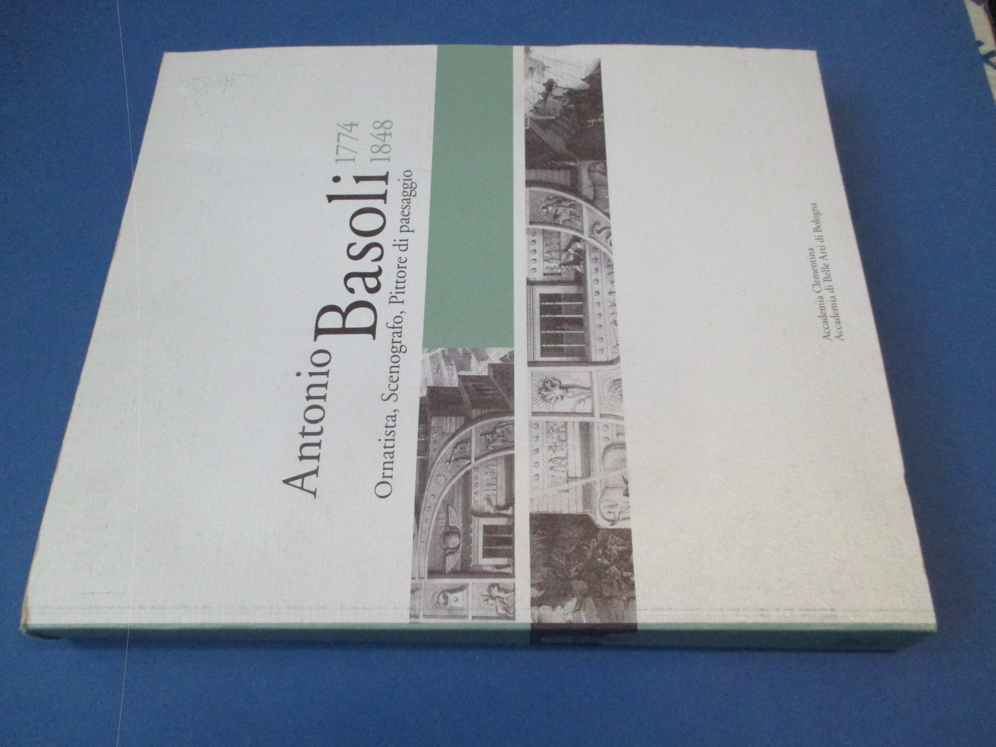 Antonio Basoli 1774 - 1848. Ornatista, scenografo, pittore di paesaggio. …