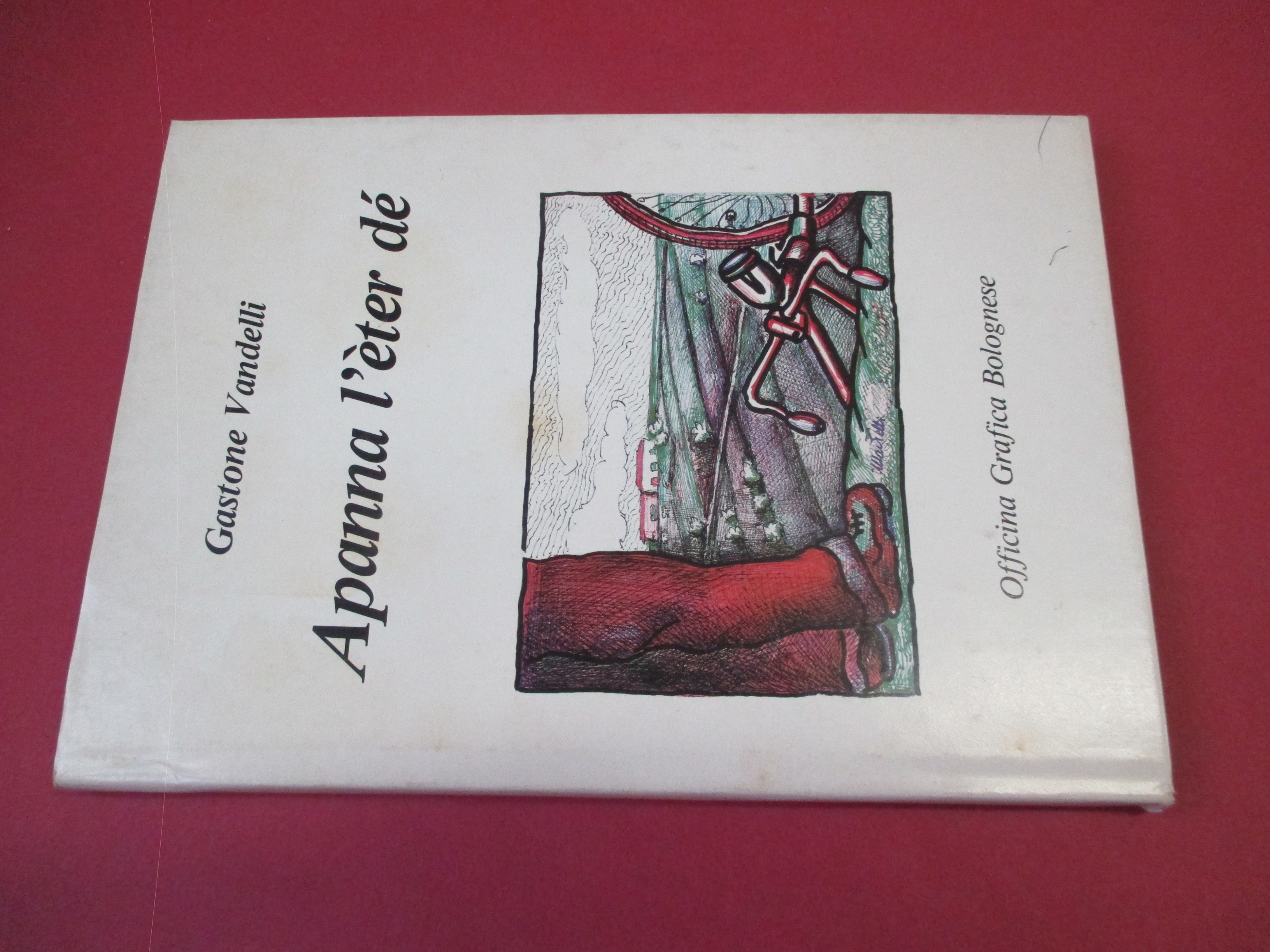 Apanna l'èter dé. Illustrazioni di Alberto Martelli.