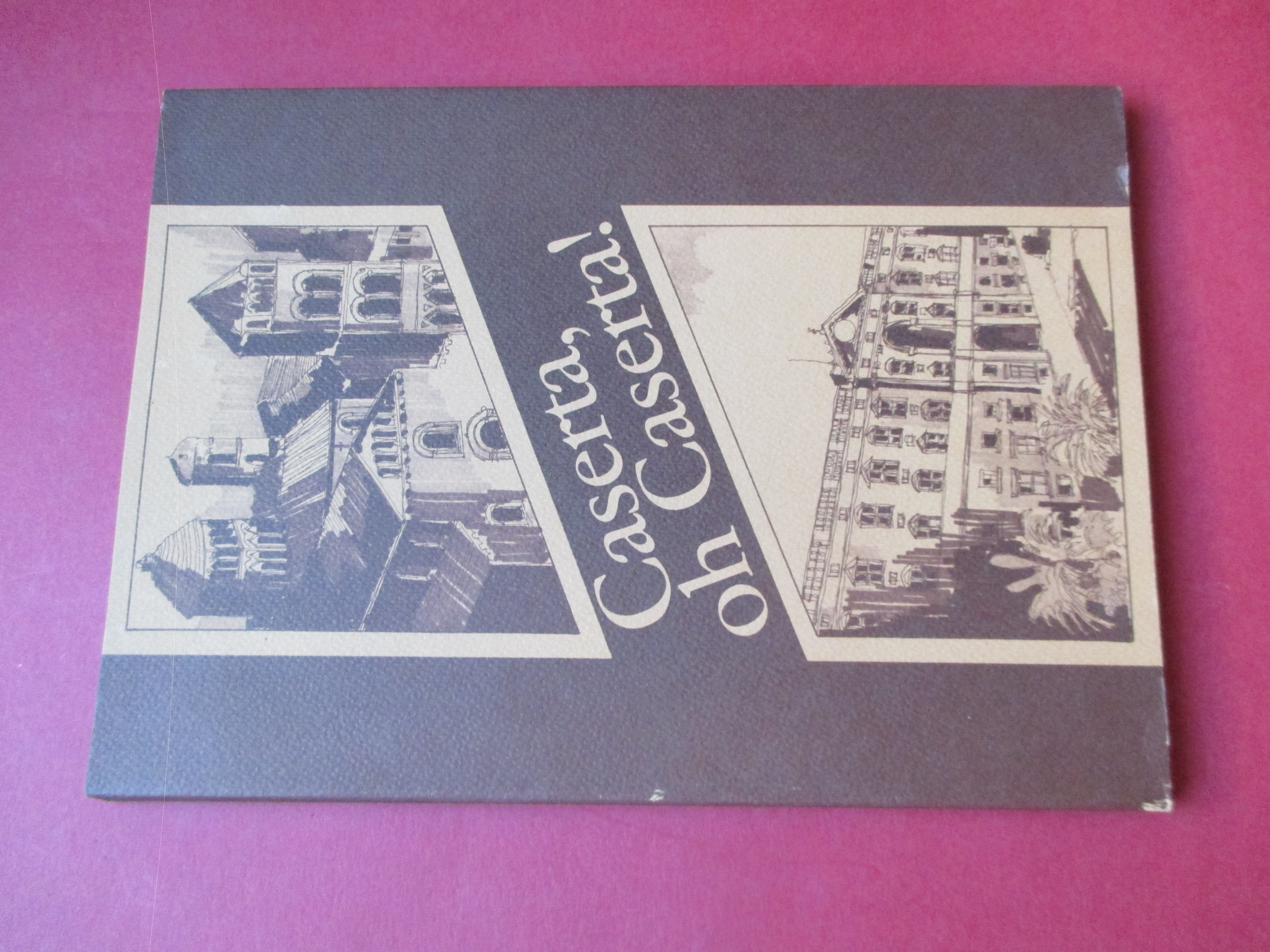 Caserta, oh Caserta !