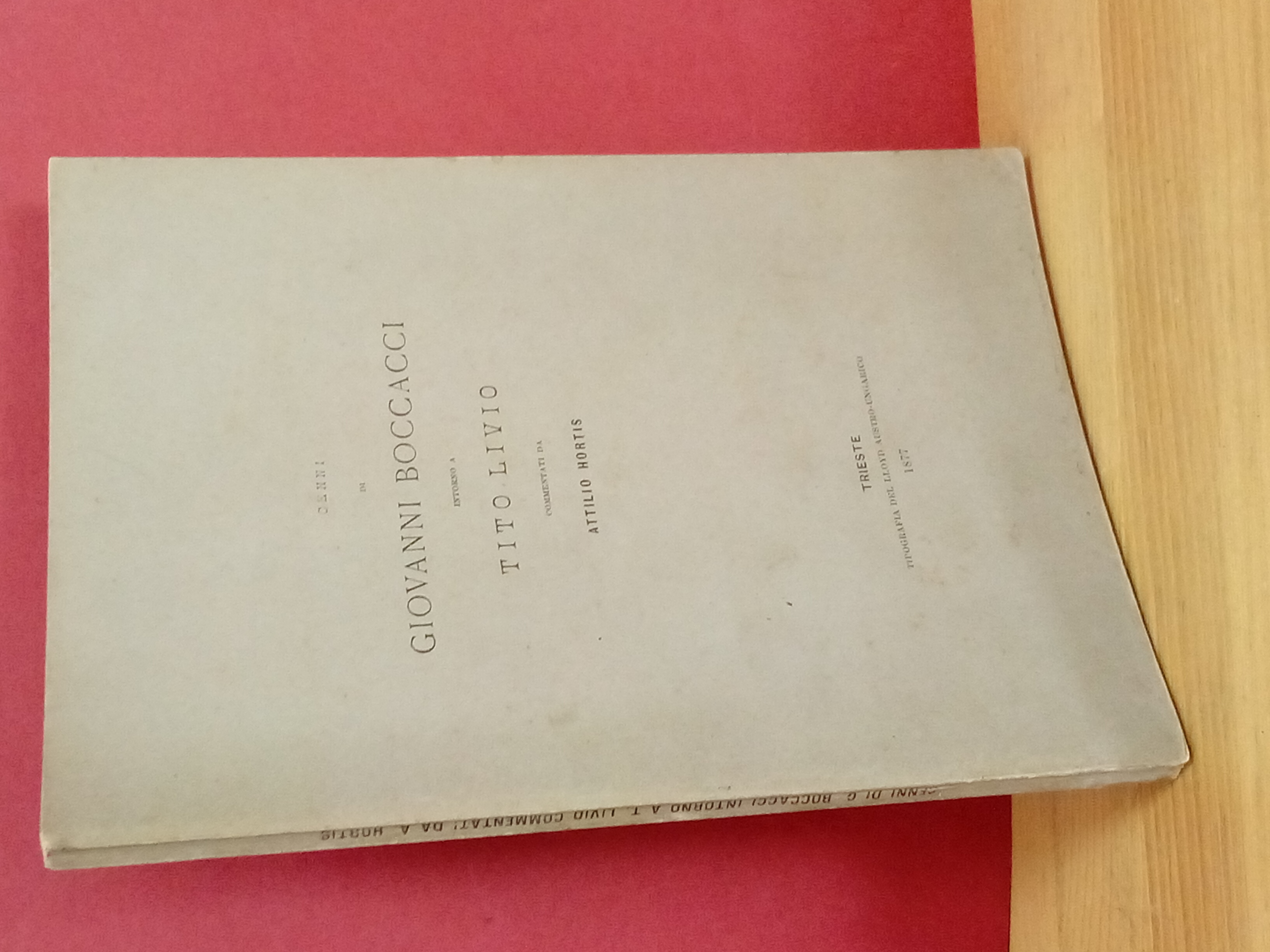 Cenni di Giovanni Boccacci intorno a Tito Livio commentati da …