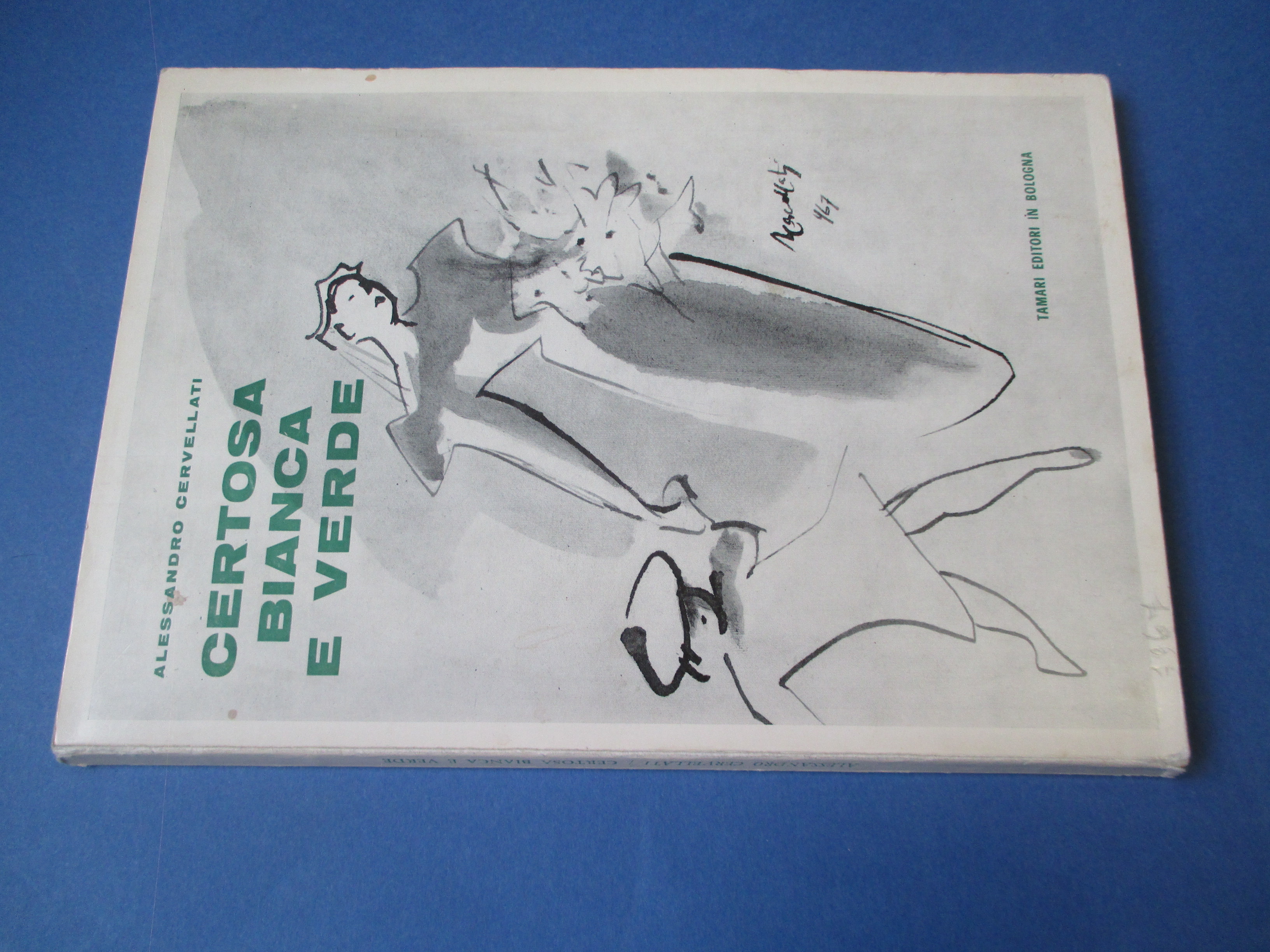 Certosa bianca e verde. Echi e aneddoti.