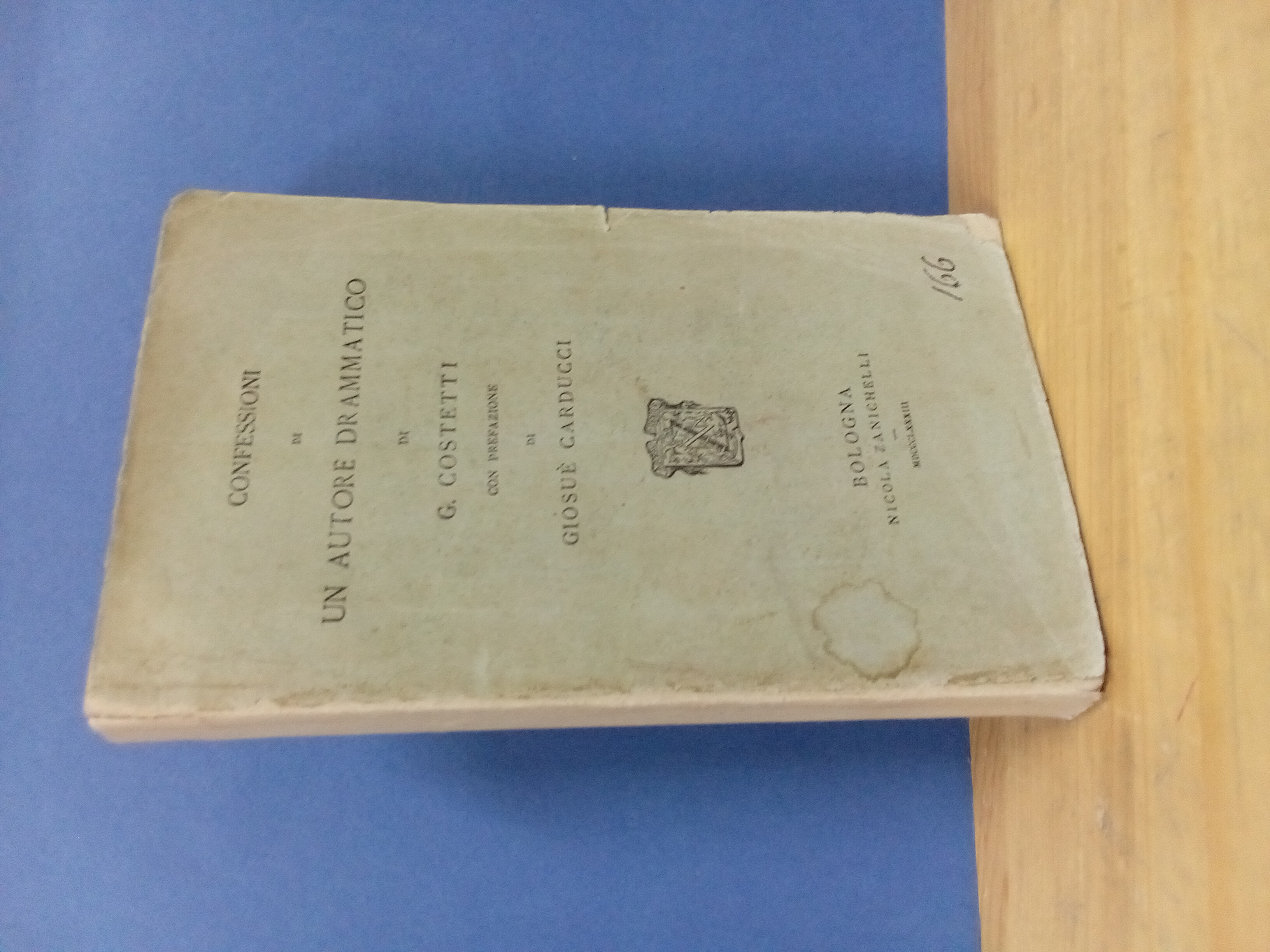 Confessioni di un autore drammatico. Con prefazione di Giosuè Carducci.