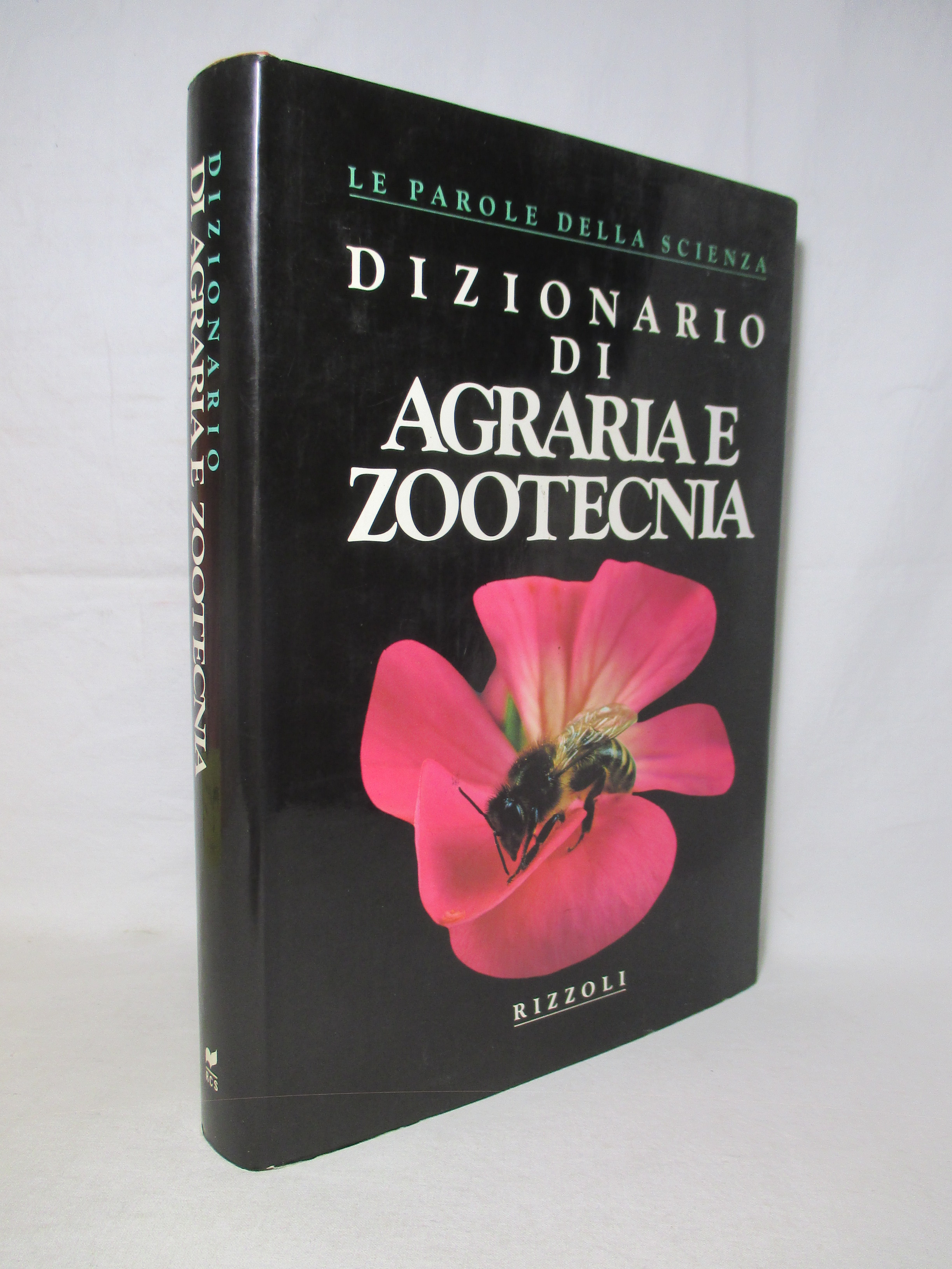 Dizionario di agraria e zootecnia.